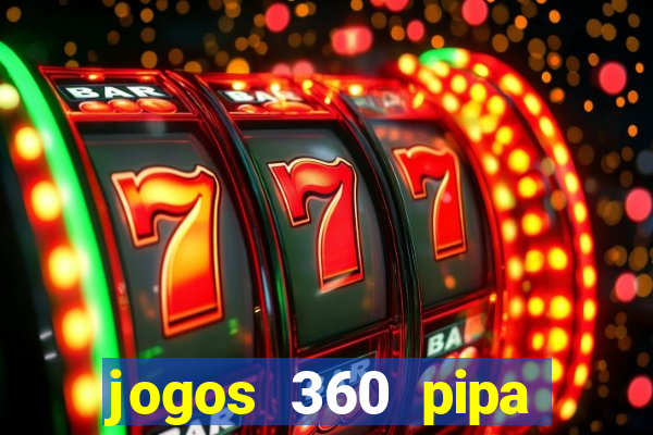 jogos 360 pipa combate 3d